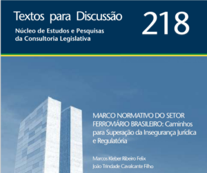 Leia mais sobre o artigo Marco Normativo do Setor Ferroviário Brasileiro: Caminhos para Superação da Insegurança Jurídica e Regulatória