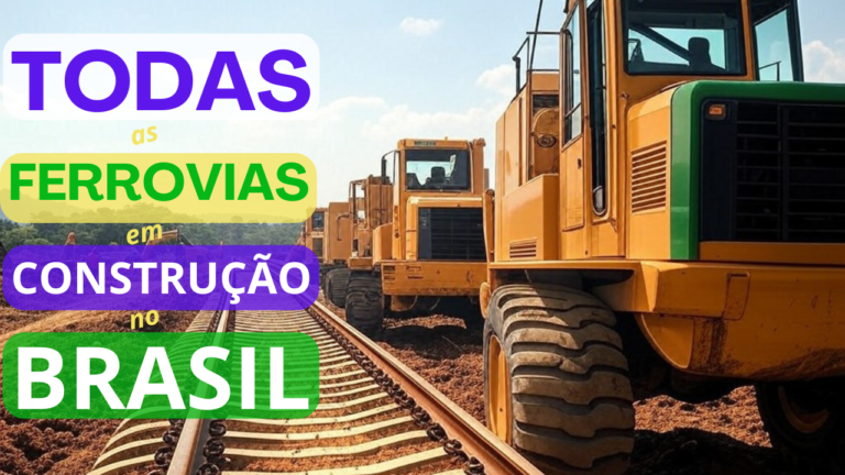 Ferrovias em Construção no Brasil